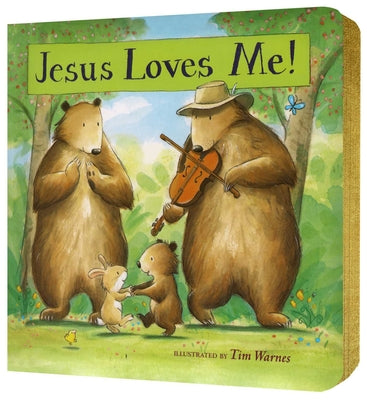 Cover Image for Jesus Loves Me! -- Tim Warnes, Board Books