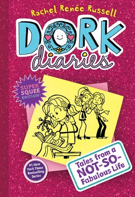 Cover Image for Dork Diaries 1: Tales from a Not-So-Fabulous Life -- Rachel Renée Russell, Hardcover