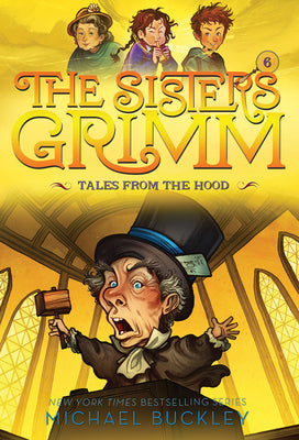 Cover Image for Tales from the Hood (the Sisters Grimm #6): 10th Anniversary Edition -- Michael Buckley, Paperback