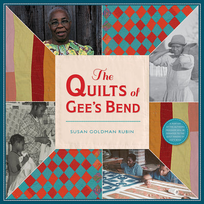 Cover Image for The Quilts of Gee's Bend -- Susan Goldman Rubin, Hardcover