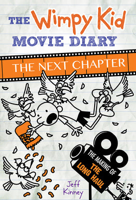 Cover Image for The Wimpy Kid Movie Diary: The Next Chapter -- Jeff Kinney, Hardcover