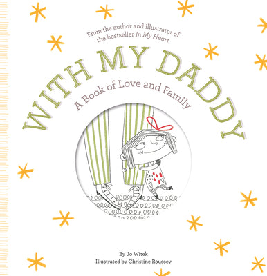 Cover Image for With My Daddy: A Book of Love and Family -- Jo Witek, Hardcover
