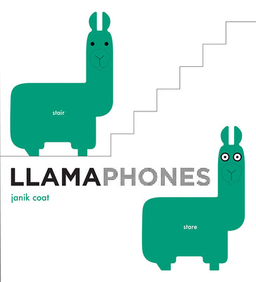 Cover Image for Llamaphones (a Grammar Zoo Book) -- Janik Coat, Board Books