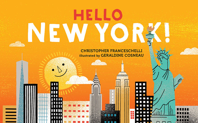 Cover Image for Hello, New York! -- Christopher Franceschelli, Board Books