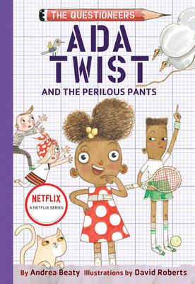 Cover Image for Ada Twist and the Perilous Pants -- Andrea Beaty, Hardcover