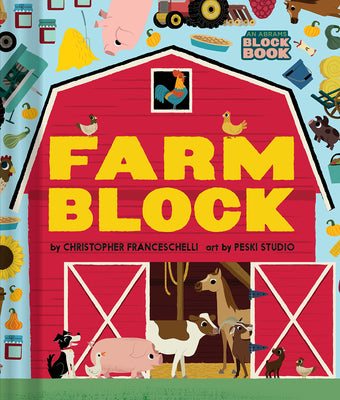 Cover Image for Farmblock (an Abrams Block Book) -- Christopher Franceschelli, Board Books