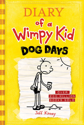 Cover Image for Dog Days: A Sun-Soaked Summer of Indoor Antics and Family Chaos from the #1 International Bestselling Diary of a Wimpy Kid Series (Book 4) Volume 4 -- Jeff Kinney, Hardcover