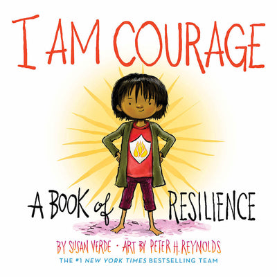 Cover Image for I Am Courage: A Book of Resilience -- Susan Verde, Board Books