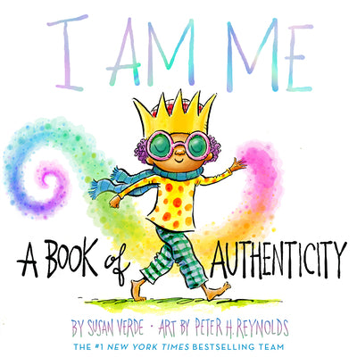 Cover Image for I Am Me: A Book of Authenticity -- Susan Verde, Hardcover