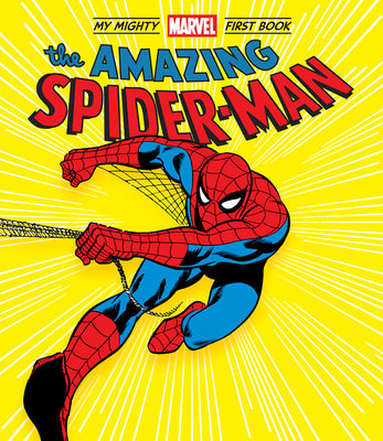 Cover Image for The Amazing Spider-Man: My Mighty Marvel First Book -- Marvel Entertainment, Board Books