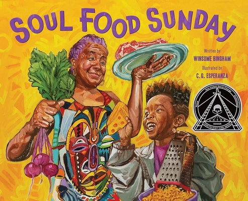 Cover Image for Soul Food Sunday: A Picture Book -- Winsome Bingham, Hardcover