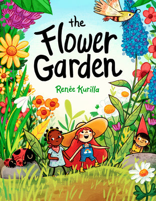 Cover Image for The Flower Garden: A Graphic Novel -- Renée Kurilla, Hardcover