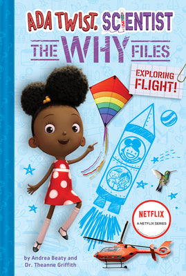 Cover Image for Exploring Flight! (ADA Twist, Scientist: The Why Files #1) -- Andrea Beaty, Hardcover