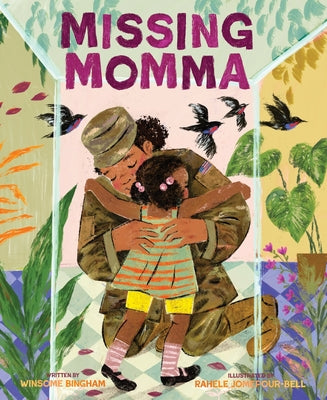 Cover Image for Missing Momma: A Picture Book -- Winsome Bingham, Hardcover