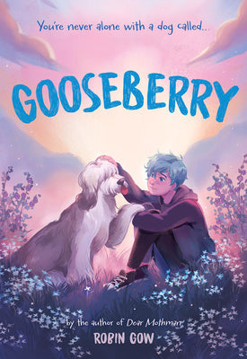 Gooseberry -- Robin Gow, Hardcover