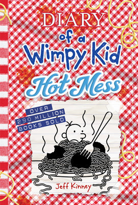 Cover Image for Hot Mess: A Laugh-Out-Loud Summer Disaster from the #1 International Bestselling Diary of a Wimpy Kid Series (Book 19) -- Jeff Kinney, Hardcover