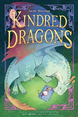 Cover Image for Kindred Dragons (Book 1): A Graphic Novel -- Sarah Mensinga, Paperback