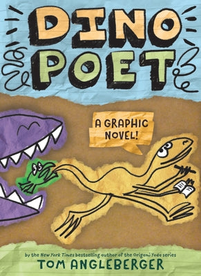 Cover Image for Dino Poet: A Graphic Novel -- Tom Angleberger, Hardcover