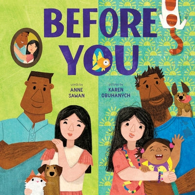 Cover Image for Before You: A Picture Book -- Anne Sawan, Hardcover