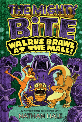 Cover Image for The Mighty Bite #2: Walrus Brawl at the Mall: A Graphic Novel -- Nathan Hale, Hardcover