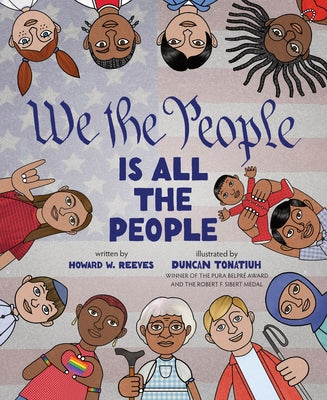 Cover Image for We the People Is All the People: A Picture Book -- Howard W. Reeves, Hardcover