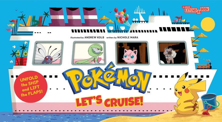 Cover Image for Pokémon All Aboard: Let's Cruise! (an Abrams Extend-A-Book) -- Nichole Mara, Board Books