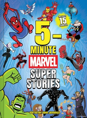 Cover Image for 5-Minute Marvel Super Stories -- Marvel Marvel Entertainment, Hardcover