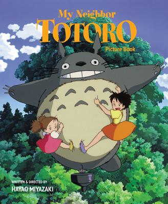 Cover Image for My Neighbor Totoro Picture Book -- Hayao Miyazaki, Hardcover