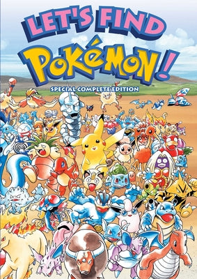 Cover Image for Let's Find Pokémon! Special Complete Edition (2nd Edition) -- Kazunori Aihara, Hardcover