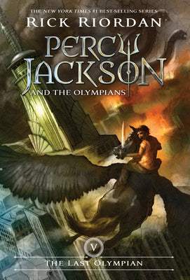 Cover Image for Percy Jackson and the Olympians, Book Five: Last Olympian, The-Percy Jackson and the Olympians, Book Five -- Rick Riordan, Hardcover