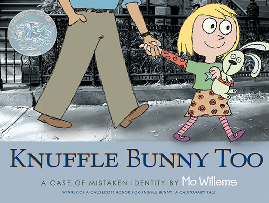Cover Image for Knuffle Bunny Too: A Case of Mistaken Identity -- Mo Willems, Hardcover