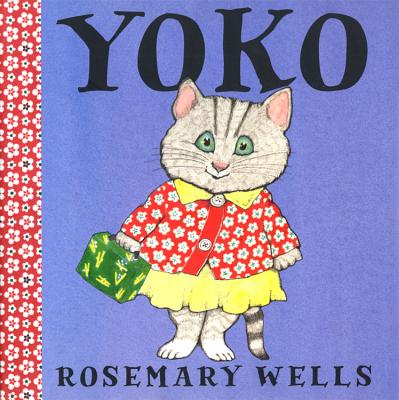 Cover Image for Yoko -- Rosemary Wells, Paperback
