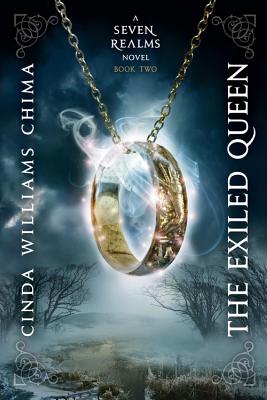 Cover Image for The Exiled Queen -- Cinda Williams Chima, Paperback