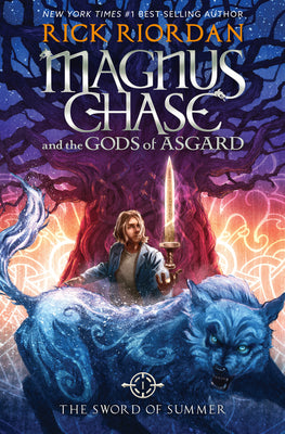 Cover Image for Magnus Chase and the Gods of Asgard, Book 1: Sword of Summer, The-Magnus Chase and the Gods of Asgard, Book 1 -- Rick Riordan, Hardcover