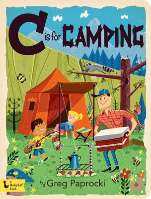 Cover Image for C Is for Camping -- Greg Paprocki, Board Books