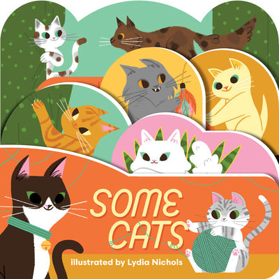 Some Cats -- Lydia Nichols, Board Books