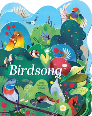 Cover Image for Birdsong -- Margarida Esteves, Board Books