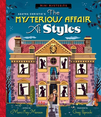 Cover Image for The Mysterious Affair at Styles -- Marci Kay Monson, Hardcover