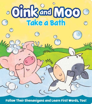 Cover Image for Oink and Moo Take a Bath -- Marilee Joy Mayfield, Board Books