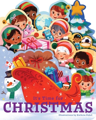 Cover Image for It's Time for Christmas -- Kathrin Fehrl, Board Books