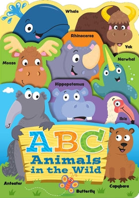 Cover Image for ABC Animals in the Wild -- Jennifer Bartlett, Board Books