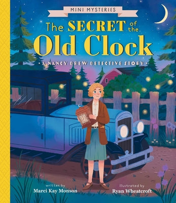 Cover Image for The Secret of the Old Clock: A Nancy Drew Detective Story -- Marci Kay Monson, Hardcover
