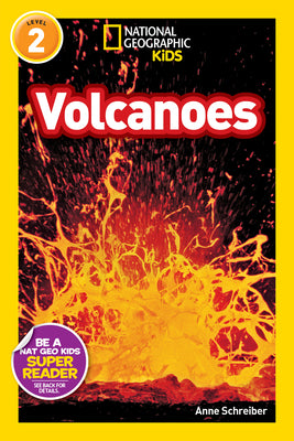 Cover Image for Volcanoes (National Geographic Kids Readers, Level 2) -- Anne Schreiber, Paperback