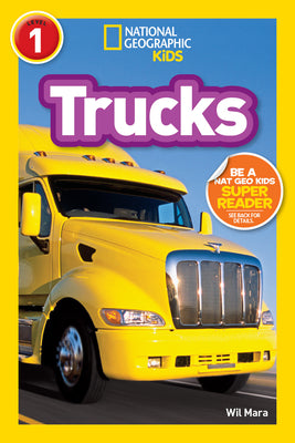 Cover Image for Trucks (National Geographic Kids Readers, Level 1) -- Wil Mara, Paperback