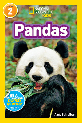 Cover Image for Pandas (National Geographic Kids Readers, Level 2) -- Anne Schreiber, Paperback