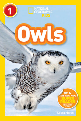Cover Image for Owls (National Geographic Kids Readers, Level 1) -- Laura Marsh, Paperback