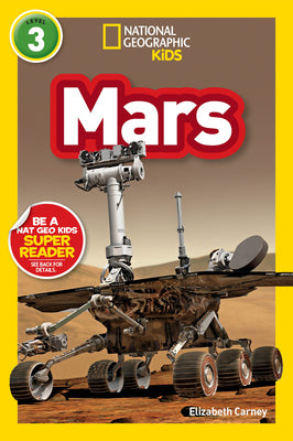 Cover Image for Mars (National Geographic Kids Readers, Level 3) -- Elizabeth Carney, Paperback