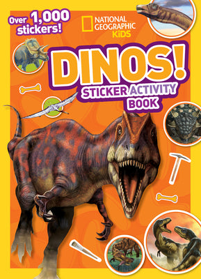 Cover Image for Dinos Sticker Activity Book [With Sticker(s)] -- National Geographic Kids, Paperback