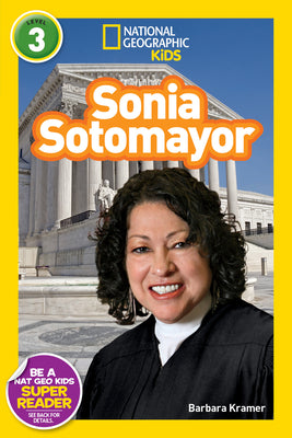 Cover Image for Sonia Sotomayor (National Geographic Kids Readers, Level 3) -- Barbara Kramer, Paperback