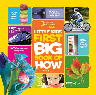 Cover Image for National Geographic Little Kids First Big Book of How -- Jill Esbaum, Hardcover